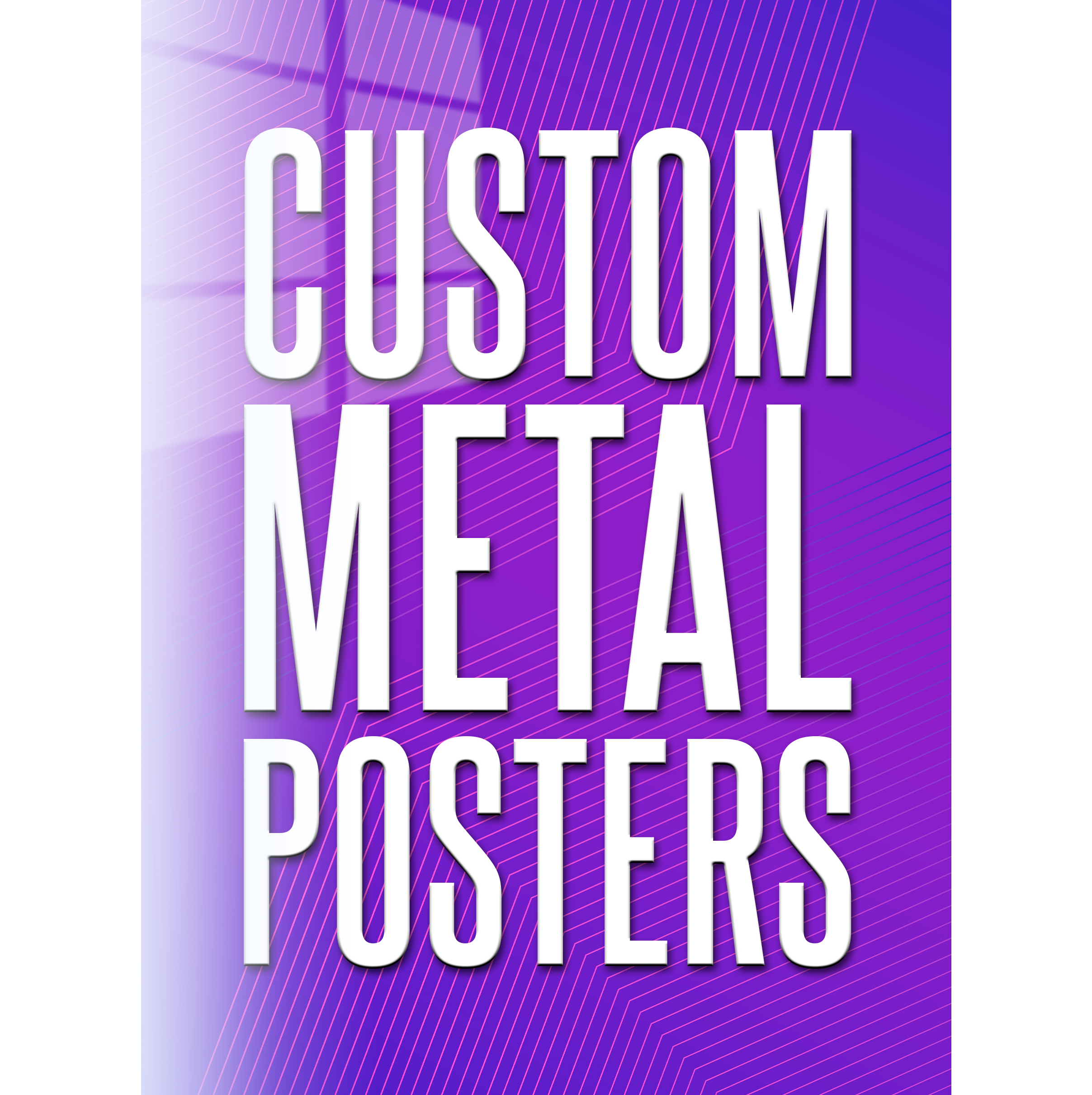 HD Custom Metal Posters