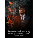 Thomas Shelby Quote